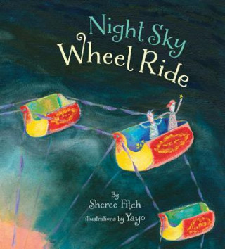 Libro Night Sky Wheel Ride Sheree Fitch