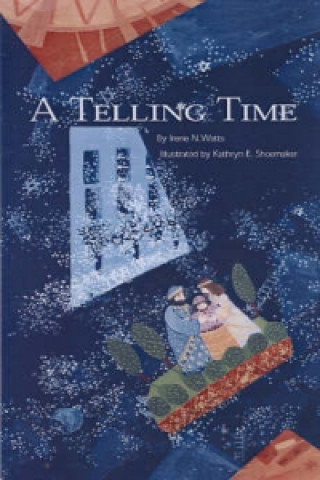 Könyv Telling Time Irene N. Watts