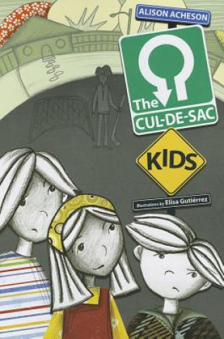 Libro Cul-de-sac Kids Alison Acheson