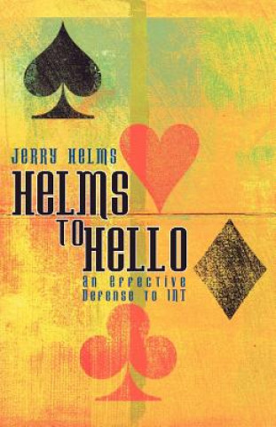 Kniha Helms to Hello Jerry Helms