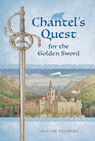 Carte Chantel's Quest for the Golden Sword Oliver Neubert