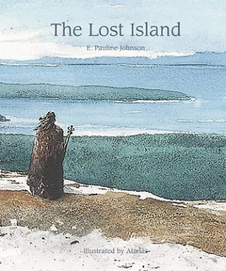 Książka Lost Island E Pauline Johnson