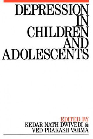 Carte Depression in Children and Adolescents Dwivedi