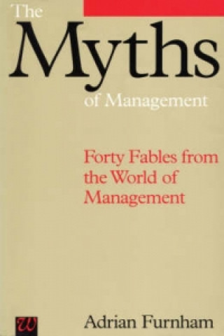 Książka Myths of Management Adrian Furnham
