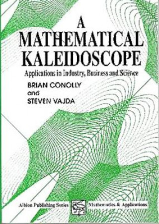 Livre Mathematical Kaleidoscope Brian Conolly