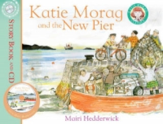 Книга Katie Morag and the New Pier Mairi Hedderwick