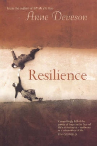 Knjiga Resilience Anne Deveson