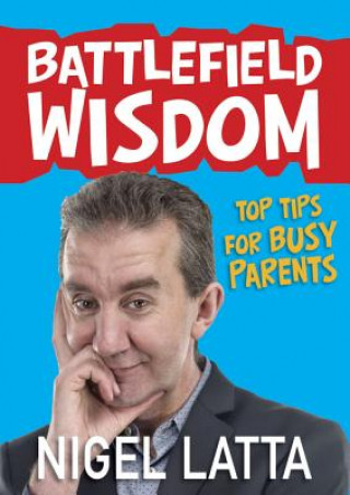 Buch Battlefield Wisdom Nigel Latta