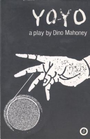 Könyv Yo-Yo Dino Mahoney
