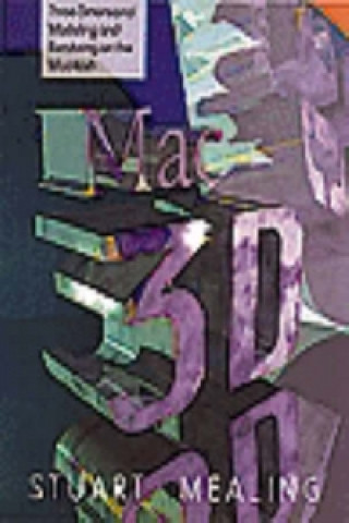 Könyv Mac 3D Stuart Mealing