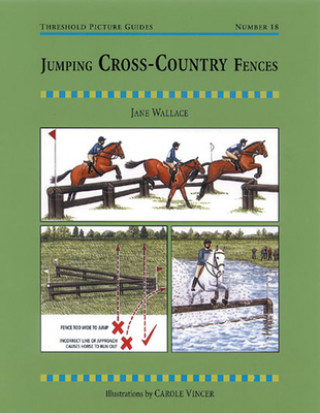 Kniha Jumping Cross-country Fences Jane Wallace
