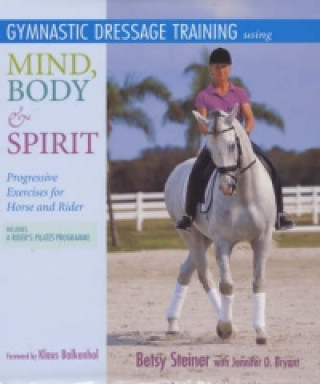 Kniha Gymnastic Training for Horse and Rider Betsy Steiner