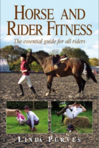 Könyv Horse and Rider Fitness Linda Purves