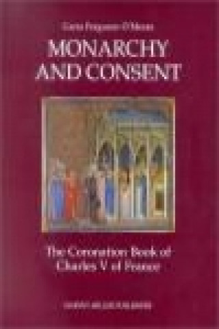Knjiga Monarchy & Consent Carra F O'Meara