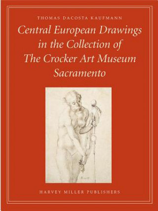 Книга German Drawings in the Crocker Collection T. Dacosta Kaufmann