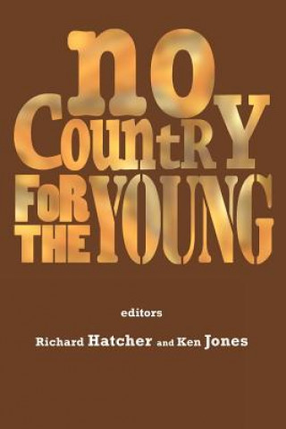 Kniha No Country For The Young Richard Hatcher