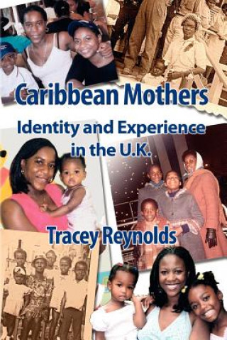 Книга Caribbean Mothers Tracey Reynolds