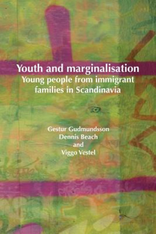 Carte Youth And Marginalisation Dennis Jr. Beach