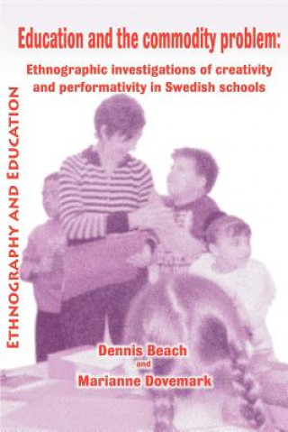 Книга Education And The Commodity Problem Dennis Beach