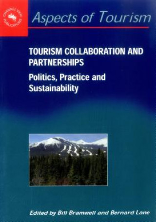 Könyv Tourism Collaboration and Partnerships Bernard Lane