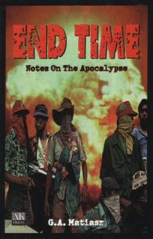 Βιβλίο End Time G. A. Matiasz