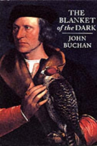 Książka Blanket of the Dark John Buchan