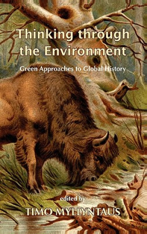 Boek Thinking Through the Environment Timo Myllyntaus