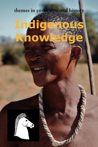 Könyv Indigenous Knowledge 