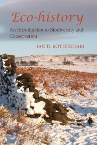 Carte Eco-History Ian D. Rotherham