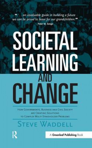 Carte Societal Learning and Change Steve R. Waddell