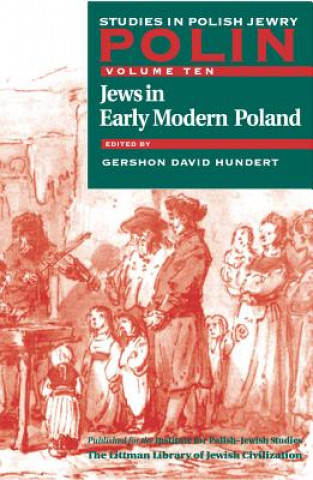 Kniha Polin: Studies in Polish Jewry Gershon David Hundert