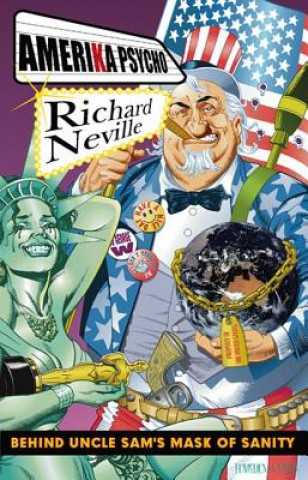 Kniha Amerika Psycho Richard Neville