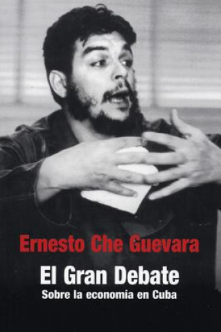 Kniha Gran Debate Che Guevara