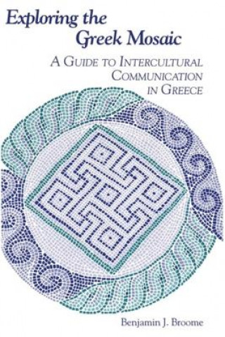 Könyv Exploring the Greek Mosaic Benjamin J. Broome