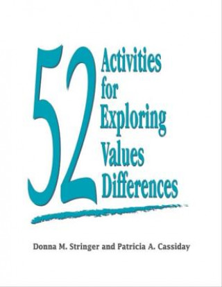 Kniha 52 Activities for Exploring Values Differences Donna M. Stringer