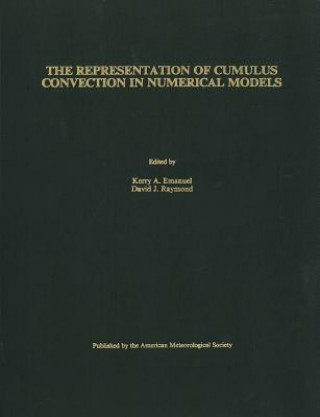 Carte Representation of Cumulus Convection in Numerical Models of the Atmosphere Kerry Emanuel