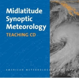Digital Midlatitude Synoptic Meteorology Gary Lackmann