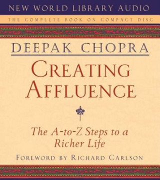 Audio Creating Affluence Deepak Chopra