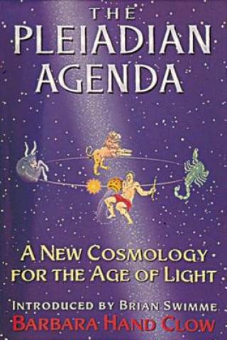 Książka Pleiadian Agenda Barbara Hand Clow
