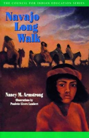 Carte Navajo Long Walk Nancy Armstrong