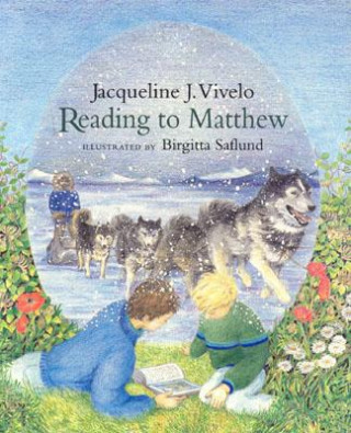 Kniha Reading to Matthew Jacqueline Vivelo