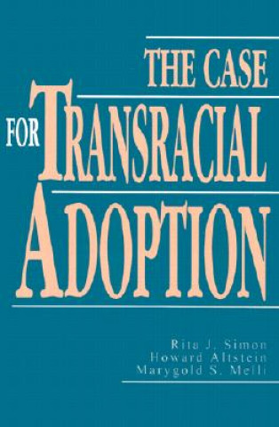 Buch Case for Transracial Adoption Rita J. Simon