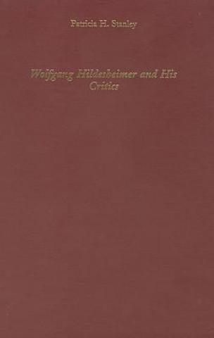 Book Wolfgang Hildesheimer and His Critics Patricia H. Stanley