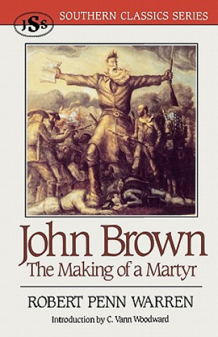 Kniha John Brown Robert Penn Warren
