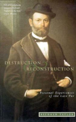 Buch Destruction and Reconstruction Richard Taylor