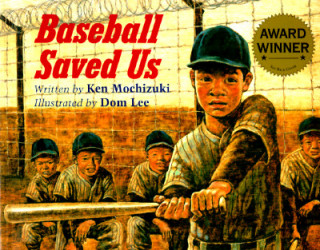 Książka Baseball Saved Us Ken Mochizuki