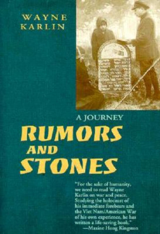 Knjiga Rumors and Stones Wayne Karlin