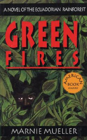 Kniha Green Fires Marnie Mueller