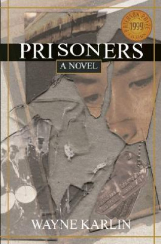 Knjiga Prisoners Wayne Karlin