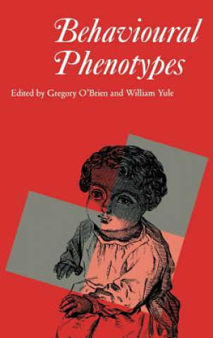 Knjiga Behavioural Phenotypes Gregory O'Brien